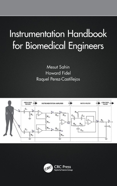 Instrumentation Handbook for Biomedical Engineers