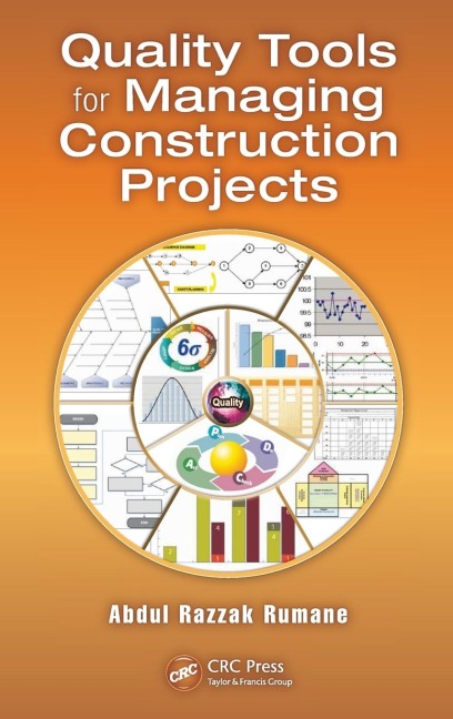 Quality Tools for Managing Construction Projects