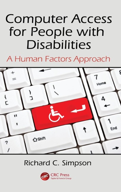 Computer Access for People with Disabilities: A Human Factors Approach