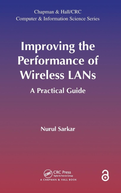Improving the Performance of Wireless LANs: A Practical Guide