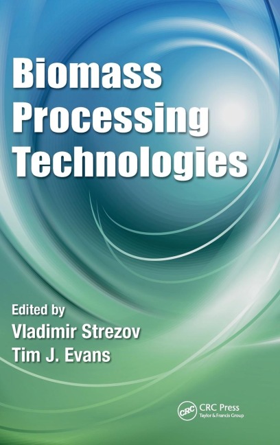 Biomass Processing Technologies