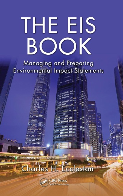 The EIS Book: Managing and Preparing Environmental Impact Statements