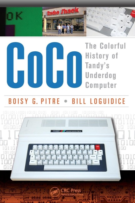 CoCo: The Colorful History of Tandys Underdog Computer