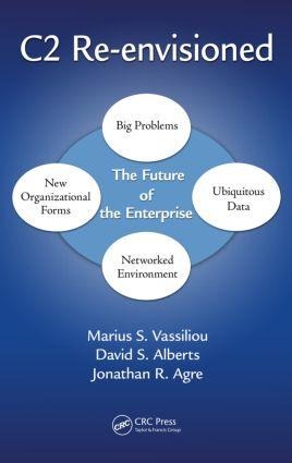 C2 Re-envisioned: The Future of the Enterprise
