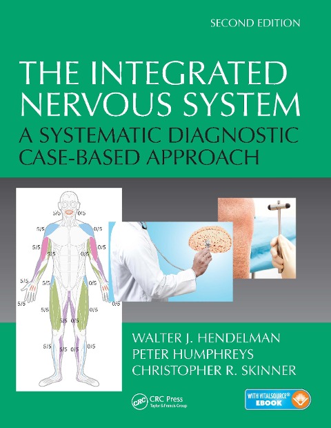 The Integrated Nervous System: A Systematic Diagnostic Case-Based Approach, Second Edition