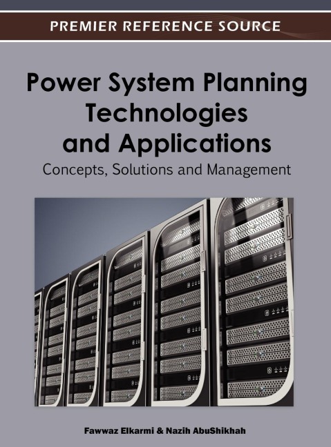 Power System Planning Technologies and Applications: Concepts, Solutions and Management