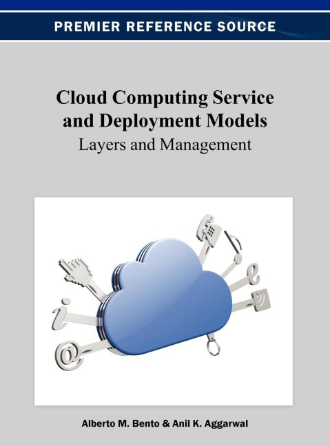 Cloud Computing Service and Deployment Models: Layers and Management