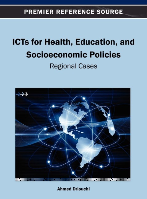 ICTs for Health, Education, and Socioeconomic Policies: Regional Cases