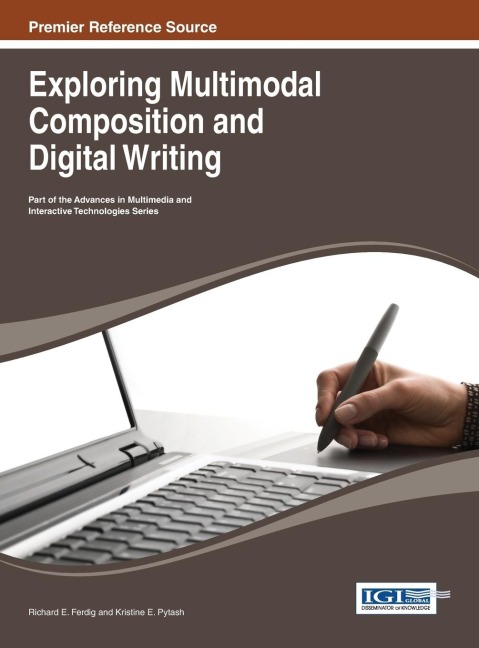 Exploring Multimodal Composition and Digital Writing