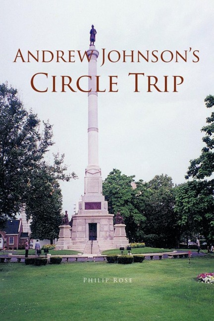 Andrew Johnsons Circle Trip