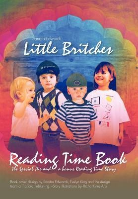 Little Britches Reading Time Book: The Special Pie and a Bonus Reading Time Story