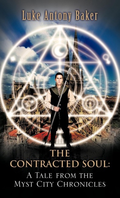 The Contracted Soul: A Tale from the Myst City Chronicles