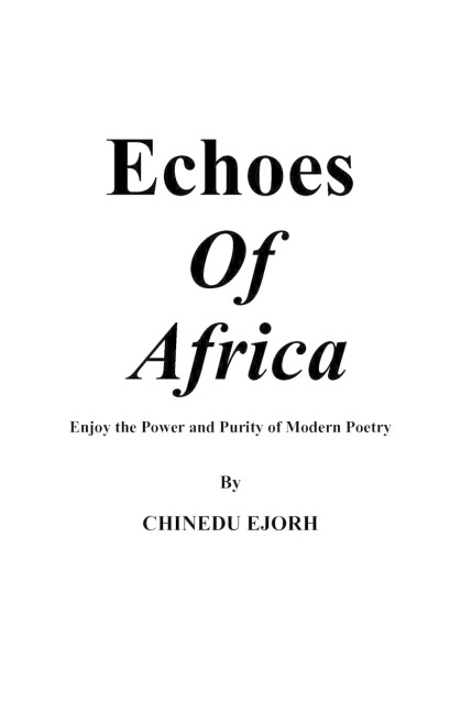 Echoes of Africa: Enjoy the Power and Purity of Modern Poetry