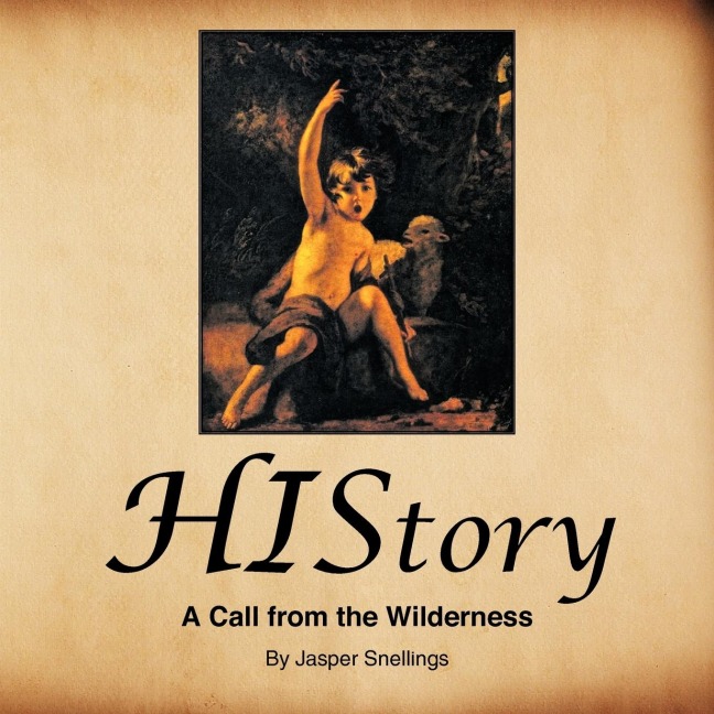 History: A Call from the Wilderness