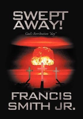 Swept Away! God's Retribution "Day"