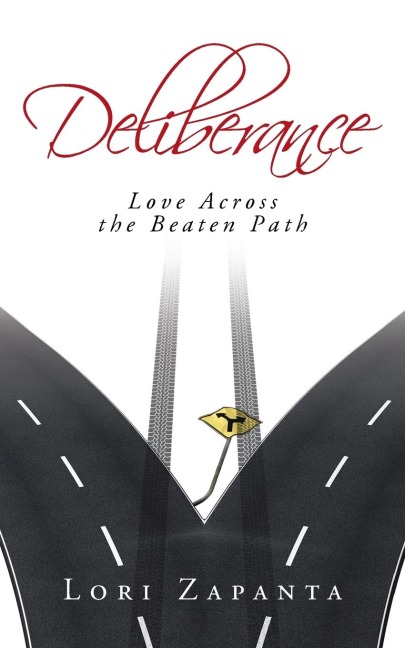 Deliberance: Love Across the Beaten Path