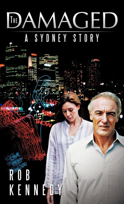 The Damaged: A Sydney Story