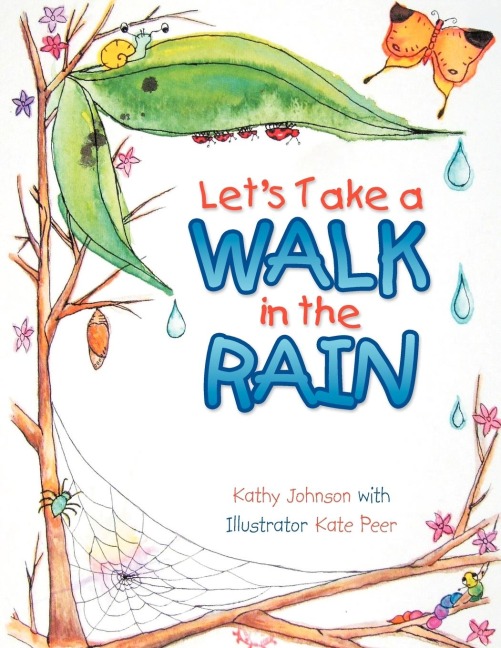 Lets Take a Walk in the Rain