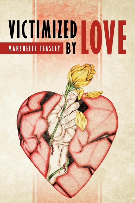 Victimized by Love