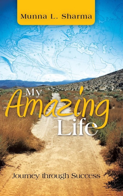 My Amazing Life: Journey Through Success