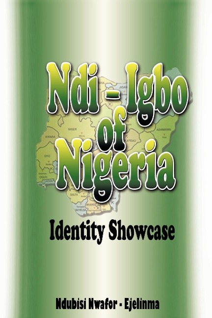 Ndi-Igbo of Nigeria: Identity Showcase