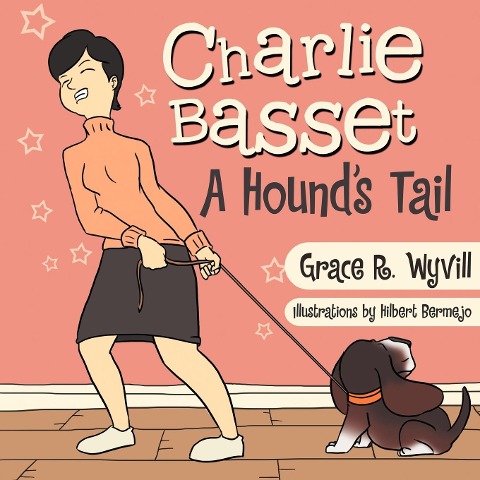 Charlie Basset: A Hounds Tail