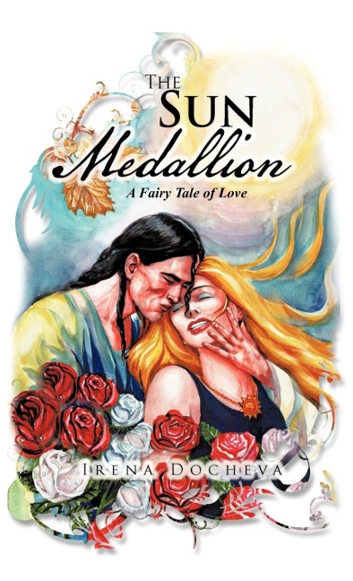 The Sun Medallion A Fairy Tale of Love