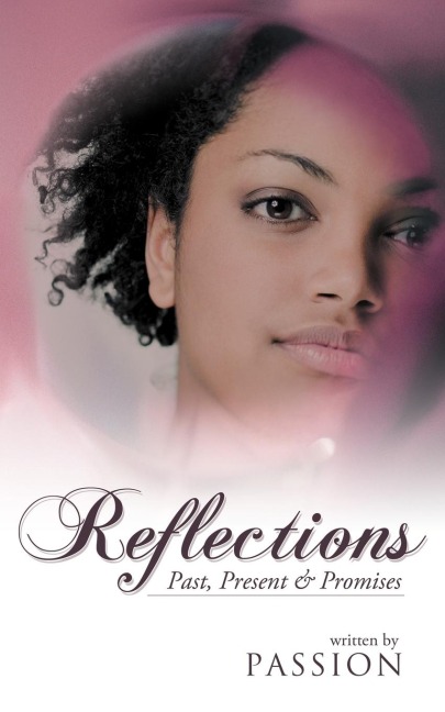 Reflections: Past, Present & Promises