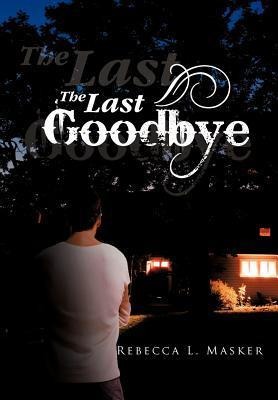 The Last Goodbye