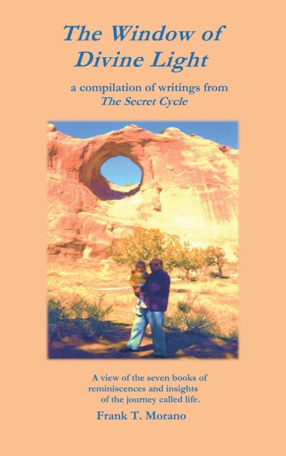 The Window of Divine Light: A Compilation of Writings from the Secret Cycle