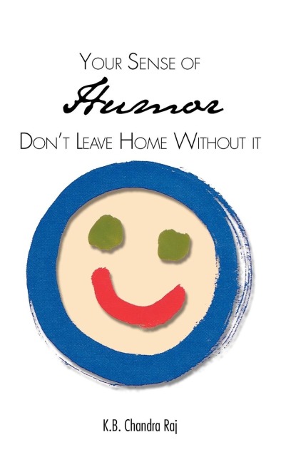 Your Sense of Humor: Dont Leave Home Without It