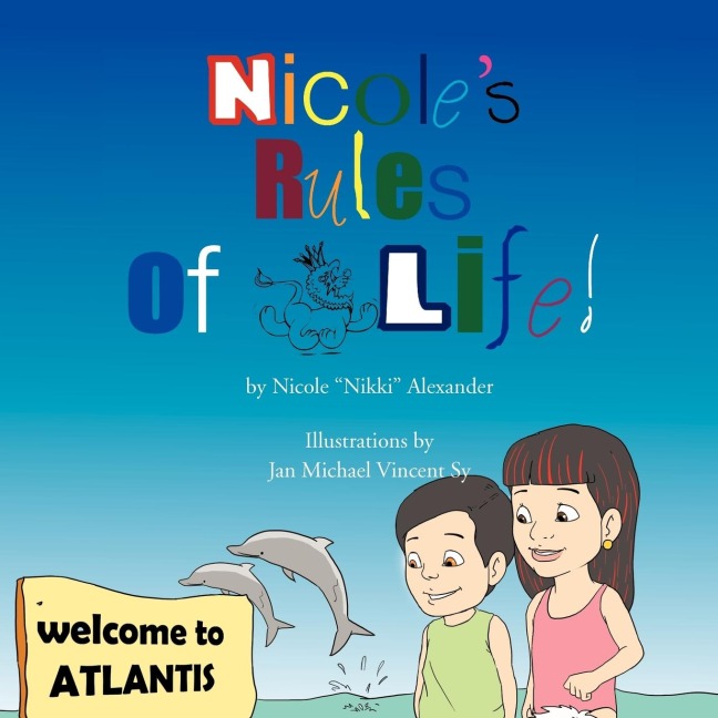 Nicoles Rules Of Life