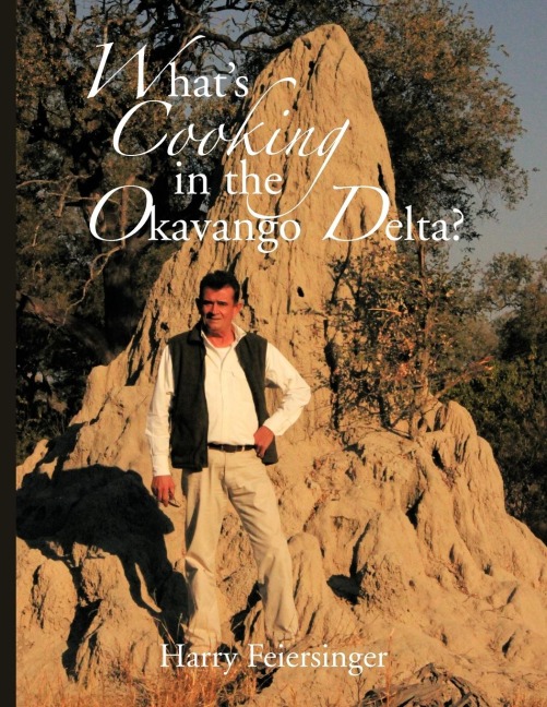 Whats Cooking in the Okavango Delta?