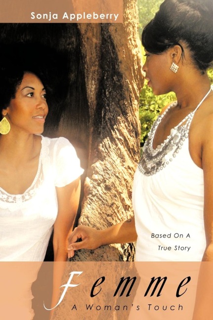 Femme: A Womans Touch