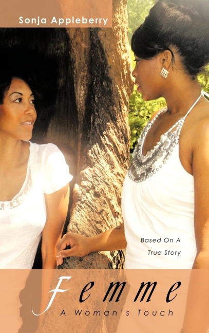 Femme: A Womans Touch