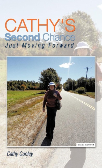 Cathys Second Chance: Just Moving Forward