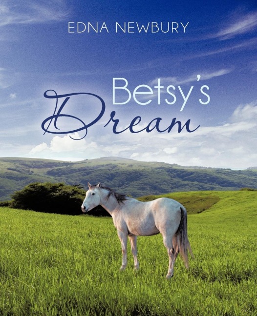 Betsys Dream