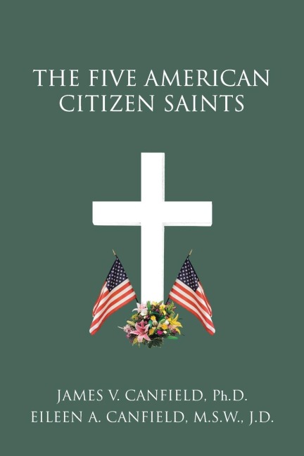 The Five American Citizen Saints