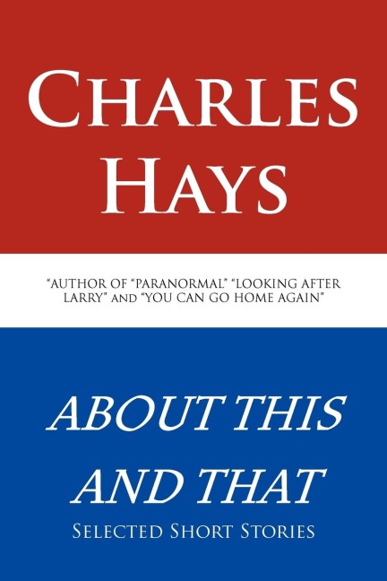 About This and That: Selected Short Stories