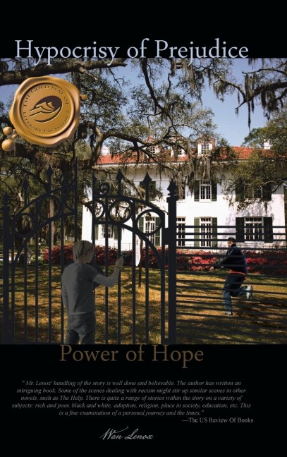 Hypocrisy of Prejudice: Power of Hope