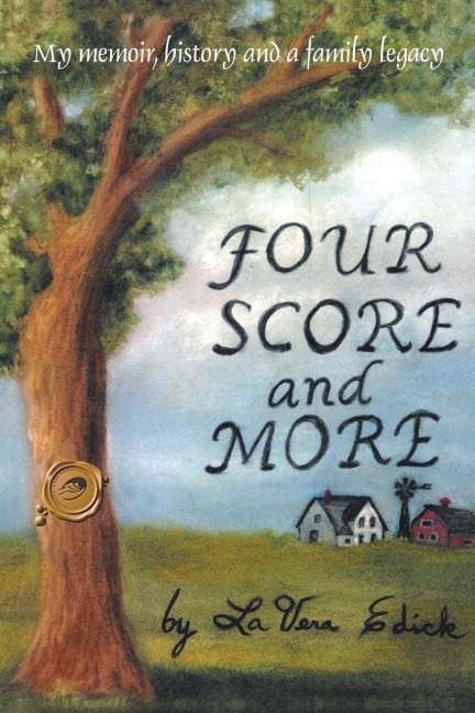 Four Score and More: My Memoir, History, and a Family Legacy