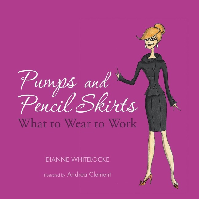 Pumps and Pencil Skirts: What to Wear to Work