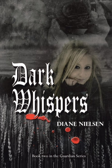Dark Whispers: Book Two in the Guardian Series