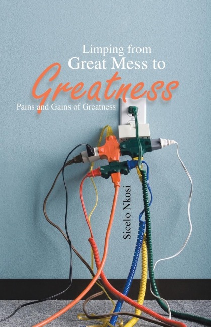 Limping from Great Mess to Greatness: Pains and Gains of Greatness