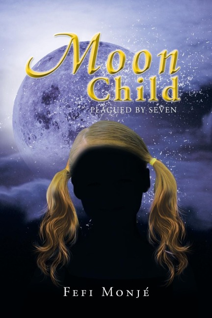 Moon Child: Plagued by Seven