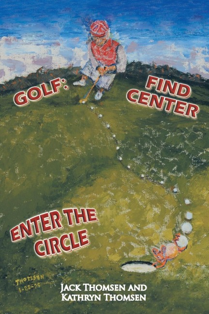 Golf: Find Center Enter the Circle