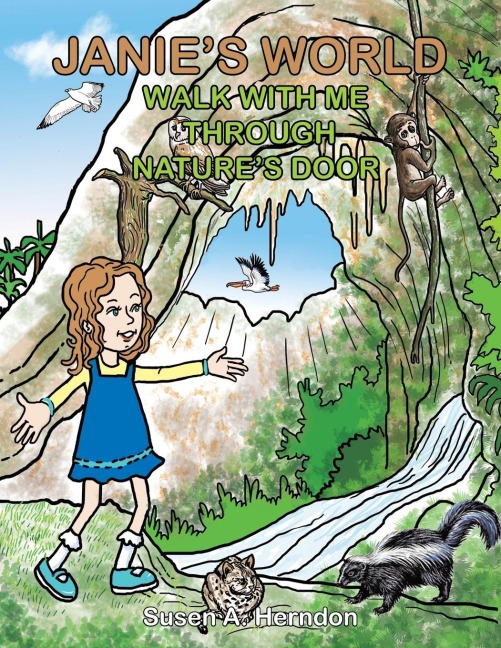 Janies World: Walk with Me Through Natures Door