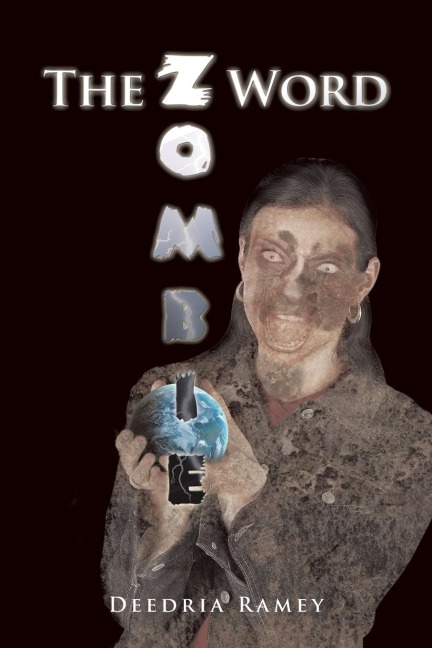 The Z Word: Zombie