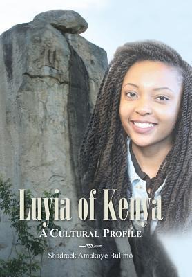Luyia of Kenya: A Cultural Profile