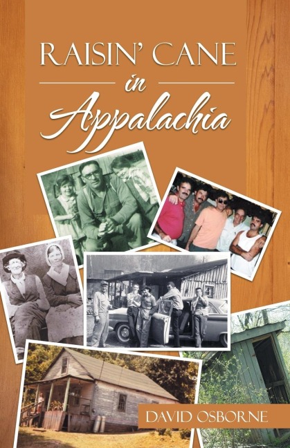 Raisin Cane in Appalachia